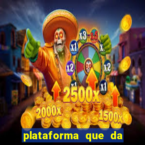 plataforma que da bonus sem depósito